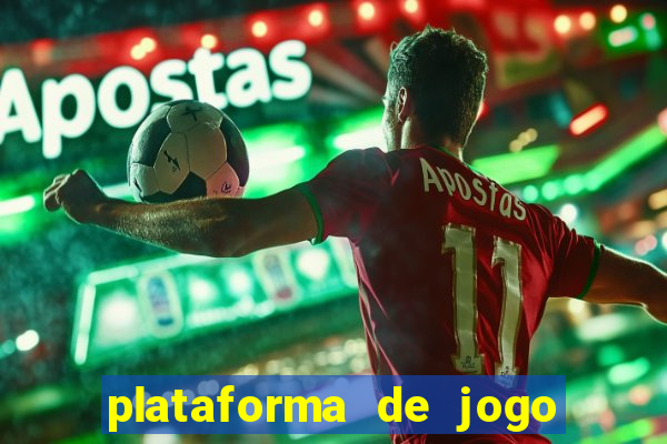 plataforma de jogo para ganhar dinheiro